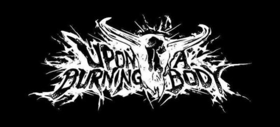 Upon A Burning Body | Metal Anarchy